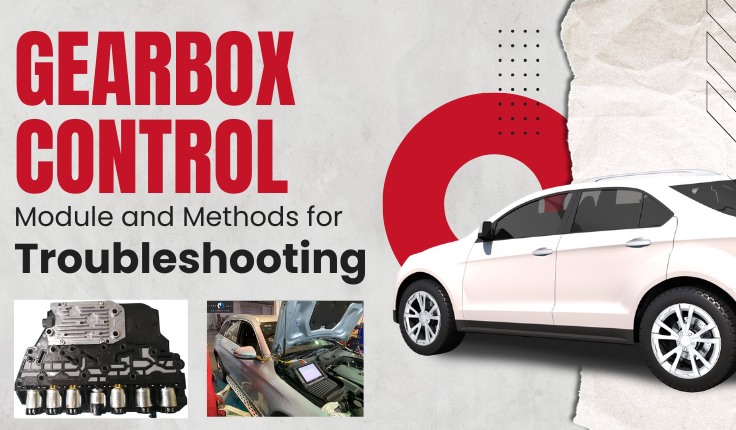 Gearbox Control Module and Methods for Troubleshooting
