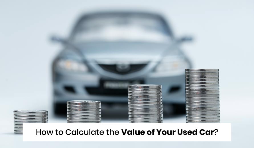 blogs/How-to-Calculate-the-Value-of-Your-Used-Car-